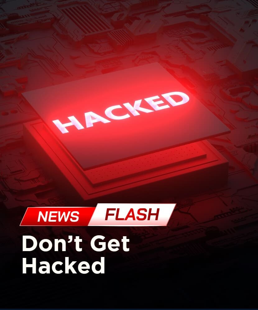 Don’t Get Hacked