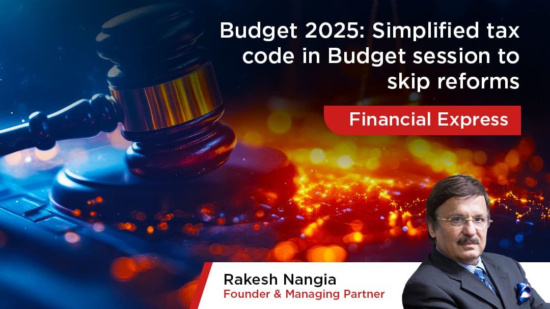 Simplified tax code in Budget session to skip reforms